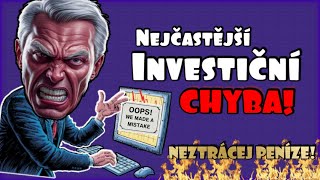 Nejčastější chyby při investování do akcií! | Kognitivní zkreslení