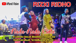 Wow Syahdu !! Rizki Ridho!! Nada nada cinta  Buat Ibu ibu