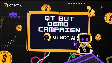 QT Bot Demo Campaign Setup |  QT Bot Instruction