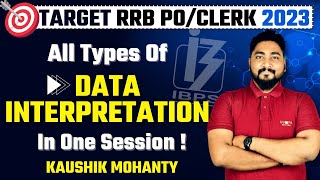 Complete Data Interpretation in One Session For RRB PO/Clerk 2023 By Kaushik Mohanty @CareerDefiner