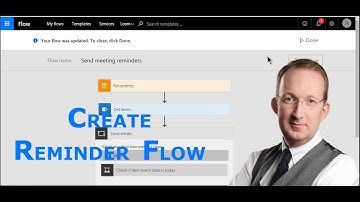Create a Microsoft Reminder Flow
