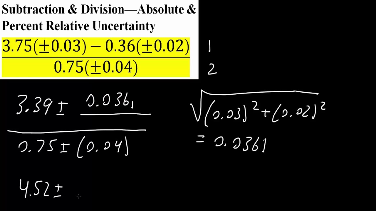 subtraction-division-absolute-percent-relative-uncertainty-youtube