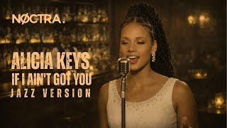 Alicia Keys – If I Ain’t Got You ✦ Lofi Jazz Remix | Chill, Study, Relax Beats