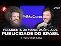 O que est acontecendo com o marketing ft hugo rodrigues wmccann  primocast 242