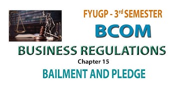 FYUGP   3RD SEM BCOM    BUSINESS REGULATIONS  CH 15