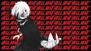 TOKYO'S REVENGE - HELL BENT (with The Kid Laroi)