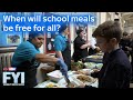 FYI: Weekly News Show - When will school meals be free for all?