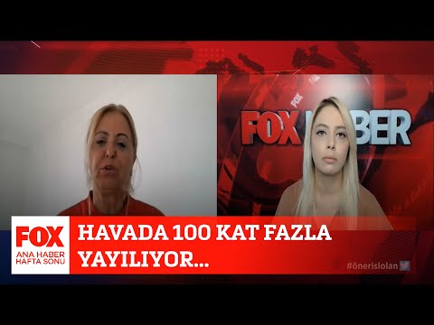 ''Havada 100 kat fazla yayılıyor!'' 19 Eylül 2021 Gülbin Tosun ile FOX Ana Haber Hafta Sonu