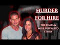 The DIPPOLITOS Story: #Murder4HireMondays