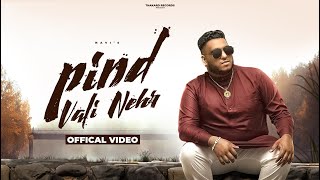 Navi - Pind Wali Nehr (Official Lyrical Video)