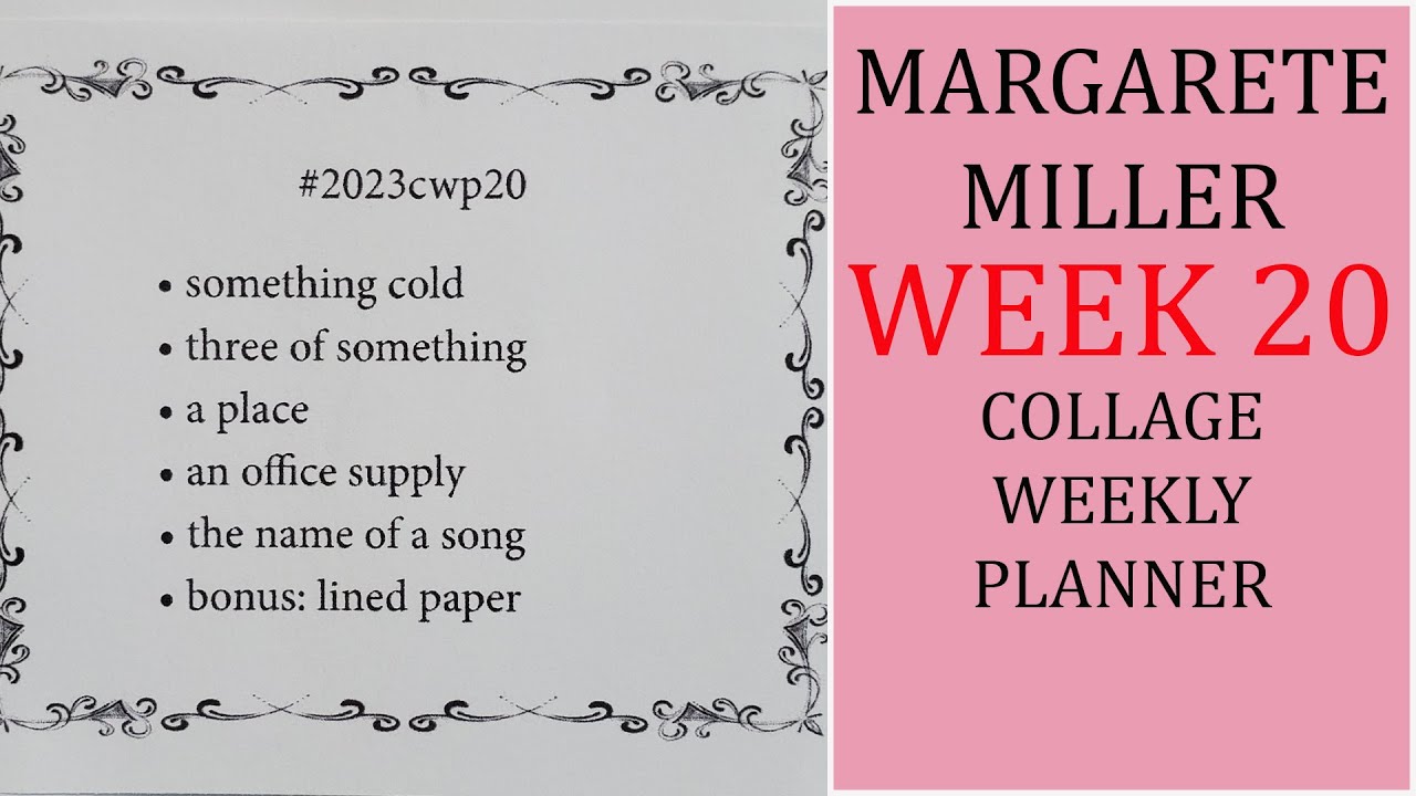 Week 20 Margarete Miller Collage Weekly Planner / Collage Art / Collage ...