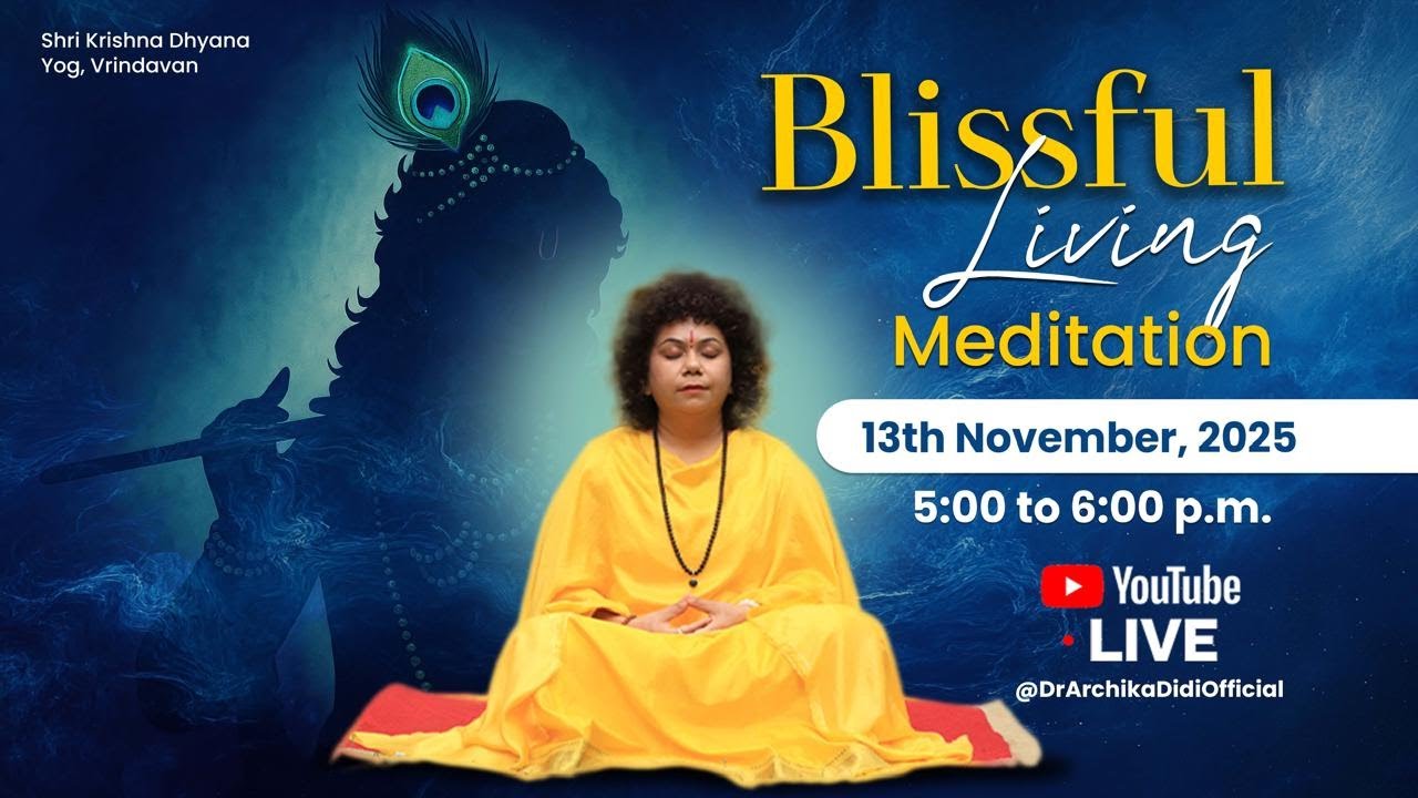 🔴 В ПРЯМОМ ЭФИРЕ | Йога Шри Кришны Дхьяна | Медитация блаженной жизни с доктором Арчикой Диди | В...