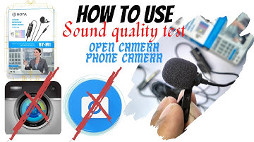 Boya Microphone With Open Camera Sound Quality Test 🎤