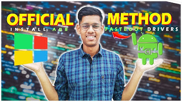 Proper Way to Install and Setup ADB and Fastboot Drivers On Windows || ABD Explained