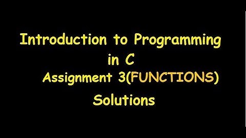 Introduction to Programming in C Assignment 3 Solution | NPTEL