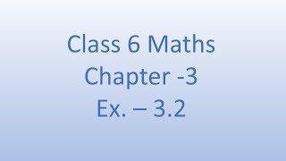Class 6 Maths Exercise 3.2 Chapter 3 Playing with Numbers