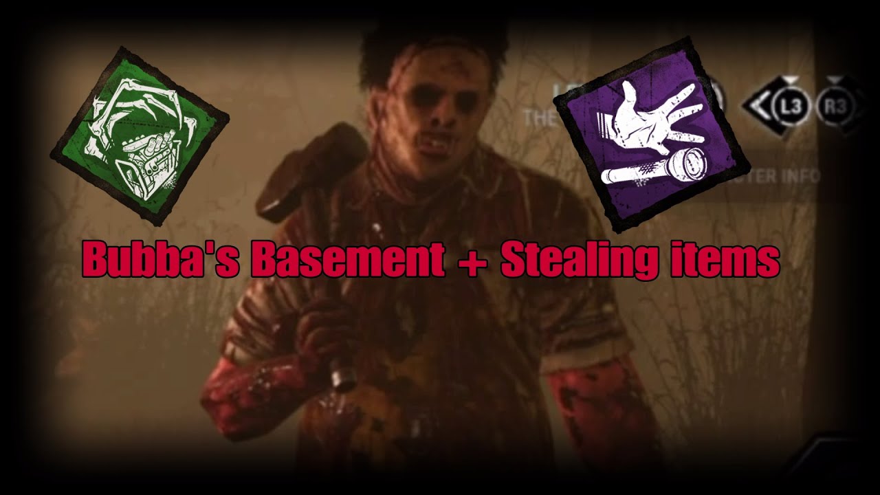 Bubba's Basement (Franklin's Included) - Dead By Daylight Bubba Gameplay