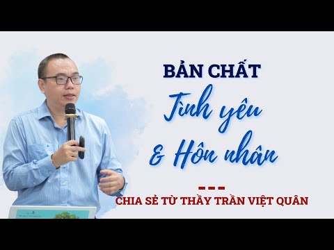Video Nhìn Nhận Tình Yêu và Hôn Nhân Dưới Góc Nhìn Nhân Quả... - youtube