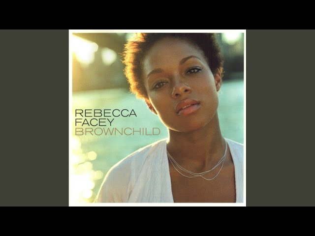 Rebecca Facey - What About You