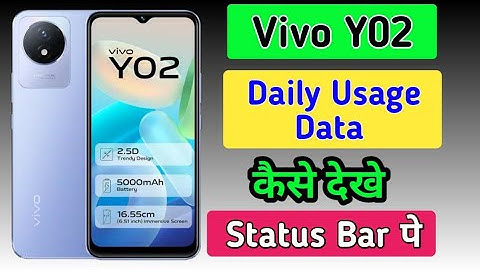 Vivo y02 me daily use data kaise dekhe | how to show daily data usage in Vivo y02 mobile//status bar