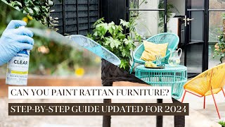 How To Paint Rattan Furniture? Step-by-Step Guide Updated for 2024