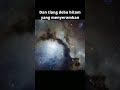 Apa yang akan berlaku jika anda mengembara ke Nebula M78