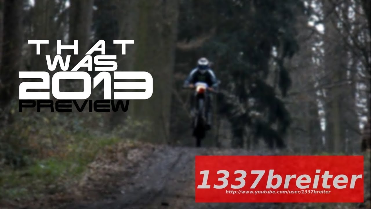 THAT WAS 2013 PREVIEW // 1337breiter