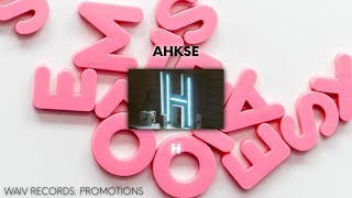 Melodic House Ahkse - H Waiv Records Official Promotion