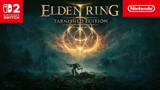ELDEN RING Tarnished Edition β Gameplaytrailer (Nintendo Switch 2)
