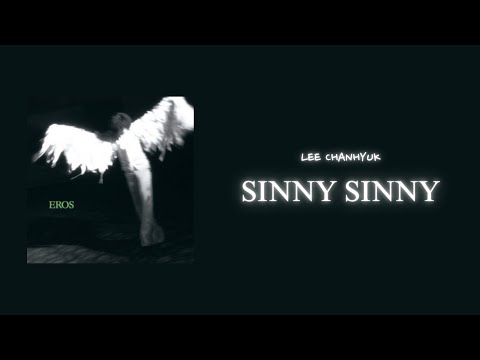 李燦赫 LEE CHANHYUK SINNY SINNY 繁中韓字幕