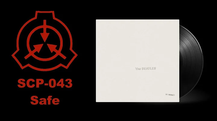 SCP-043: "The White Album"
