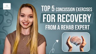 Top 5 Concussion Exercises for Recovery, from a Rehab Expert