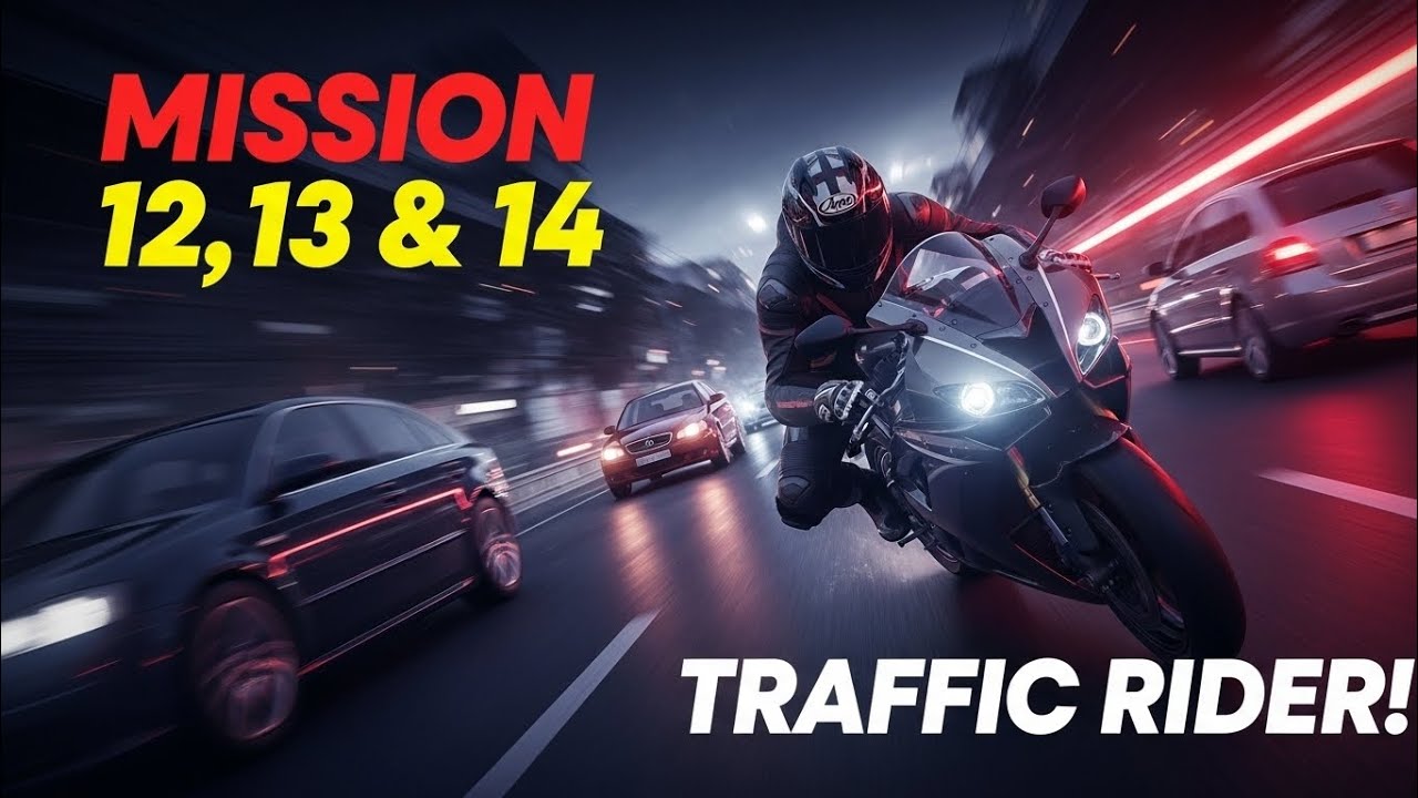 Traffic Rider Mission 12,13 & 14 🔥 High Speed Bike Gameplay 
