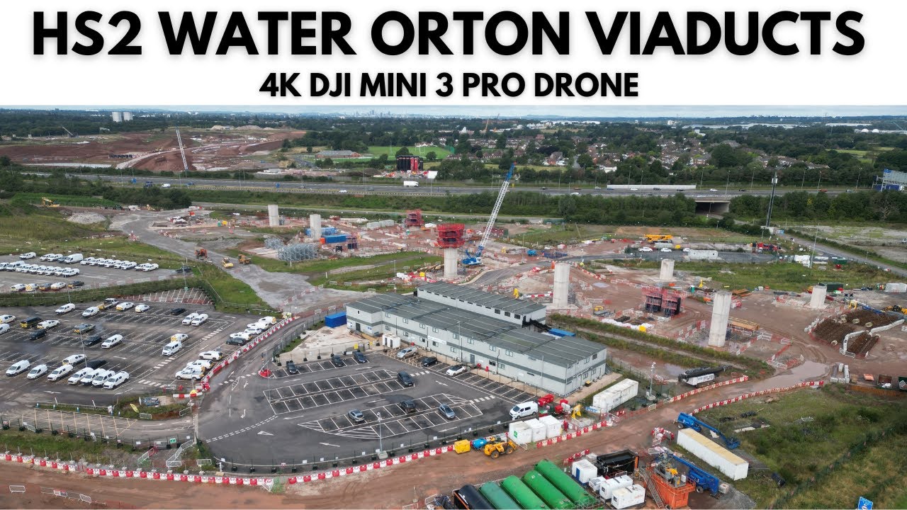 HS2 WATER ORTON VIADUCTS 4K DJI MINI 3 PRO DRONE YouTube