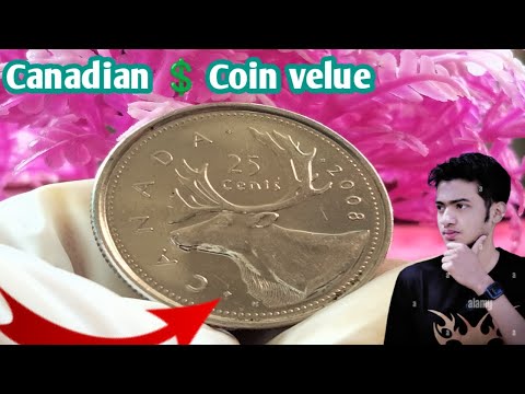 Canadian 25 Cents 2008 Coin Value And Rare Finds And Collectible?