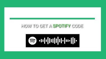 HOW TO GET SPOTIFY CODE