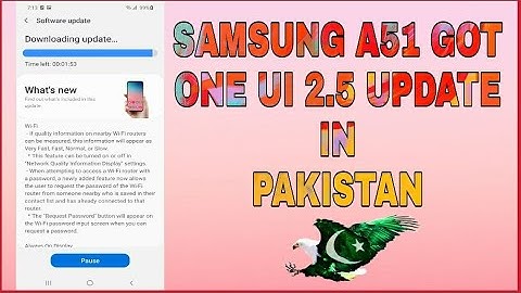 Galaxy A51 got One ui 2.5 Update in Pakistan 23/10/2020