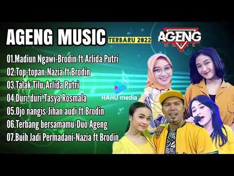 AGENG MUSIK FULL ALBUM TERBARU 2022 - madiun ngawi, top topan, talak tilu