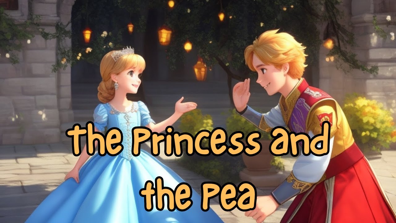 The Princess and the Pea - English Bedtime Fairy Tale for Kids | Short ...