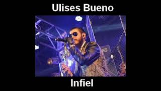 Ulises bueno infiel