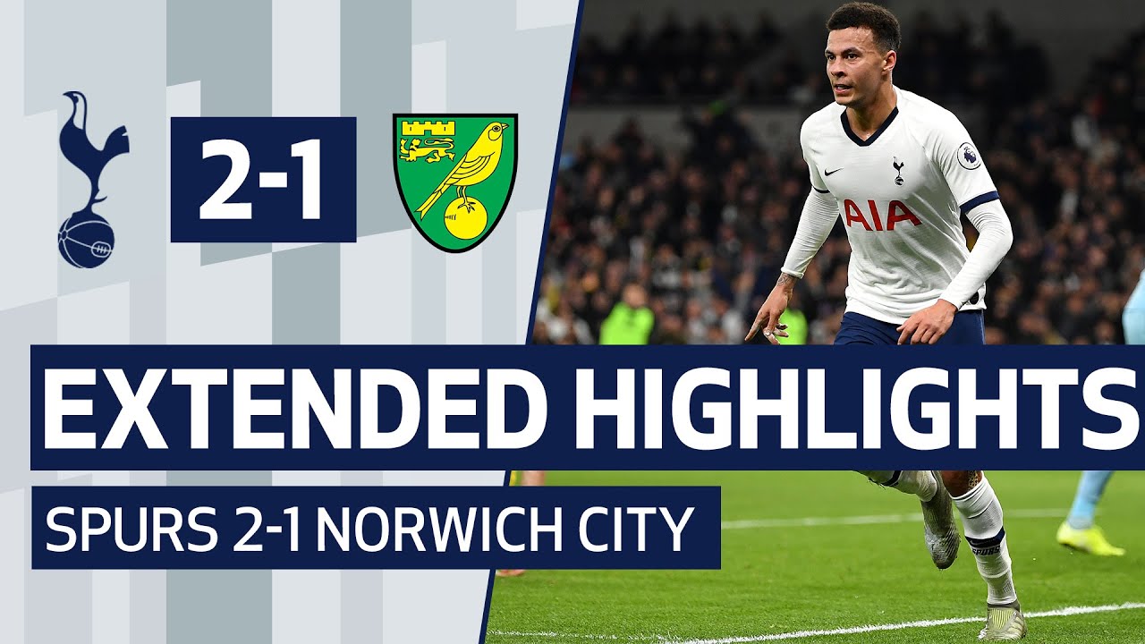 EXTENDED HIGHLIGHTS | SPURS 2-1 NORWICH CITY YouTube