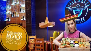 Biała Małpa Mexico - Katowice, jak smakuje tutejsza kuchnia meksykańska? Warto? | Gastro Vlog #27