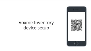 Voxme Inventory device setup