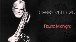 Gerry Mulligan & Thelonious Monk - Round Midnight