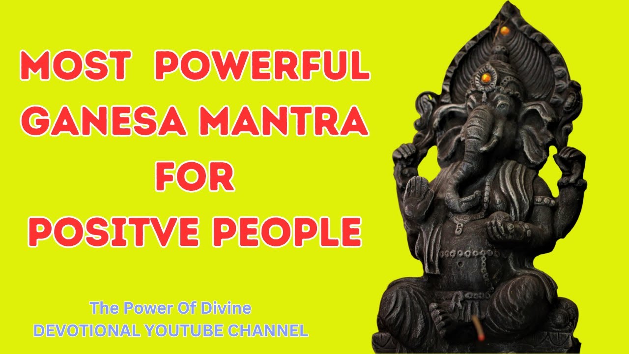 Most Powerful Ganesa Mantra  For Positive People| #live