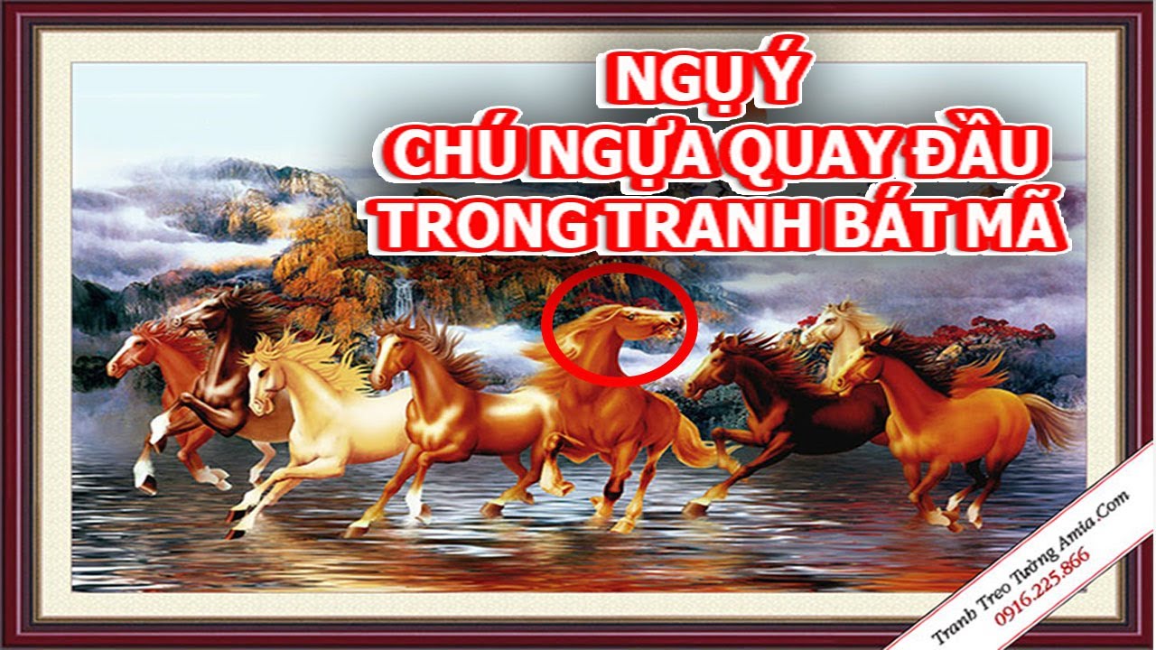 Tranh Bát Mã, Mã đáo thành cônɡ may mắn, tài lộc và ý nghĩa chú ngựa quay đầu- Tranh treo tườnɡ đẹp Tranh Bát Mã, Mã đáo thành cônɡ may mắn, tài lộc và ý nghĩa chú ngựa quay đầu- Tranh treo tườnɡ đẹp