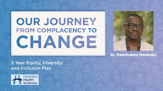 Dr.  Nwachukwu Nwebubeb #1 - Equity, Diversity and Inclusion - 5 Year Plan