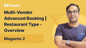 Magento 2 Multi Vendor Advanced Booking | Table Reservation - Overview