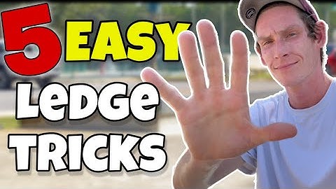 5 Ledge Tricks For ANY Skater!