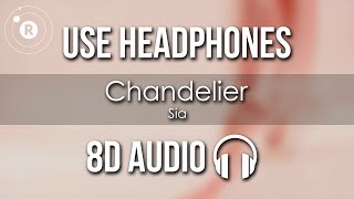 Sia - Chandelier (8D AUDIO) Resimi